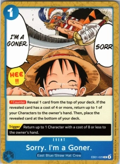 Sorry. I'm a Goner. (EB01-029)