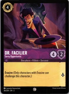 Dr. Facilier - Savvy Opportunist