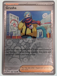 Grusha Pal - Reverse Holo