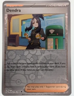 Dendra Pal - Reverse Holo